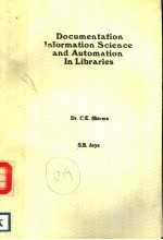 DOCUMENTATION INFORMATION SCIENCE AND AUTOMATION IN LIBRARIES