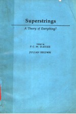 SUPERSTRINGS A THEORY OF EVERYTHING