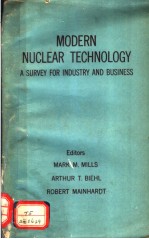 MODERN NUCLEAR TECHNOLOGY A SURVEY FOR INDUSTRY AND BUSINESS