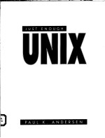 JUST ENOUGH UNIX