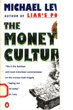 THE MONEY CULTURE