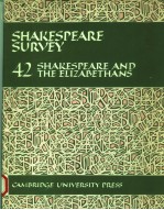 SHAKESPEARE SURVEY:AN ANNUAL SURVEY OF SHAKESPEARE STUDIES AND PRODUCTION