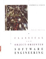 CLASSICAL AND OBJECT-ORIENTED SOFTWARE ENGINEERING THIRD EDITION