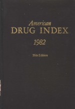 AMERICAN DRUG INDEX 1982 26TH EDITION