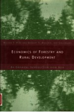 ECONOMICS OF FORESTRY AND RURAL DEVELOPMENT AN EMPIRICAL INTRODUCTION FROM ASIA