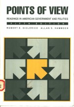 POINTS OF VIEW READINGS IN AMERICAN GOVERNMENT AND POLITICS FIFTH EDITION