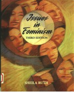 ISSUES IN FEMINISM AN INTRODUCTION TO WOMEN'S STUDIES THIRD EDITION