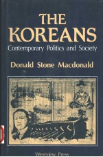 THE KOREANS CONTEMPORARY POLITICS AND SOCIETY