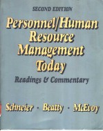 PERSONNEL/HUMAN RESOURCE MANAGEMENT TODAY READINGS AND COMMENTARY SECOND EDITION