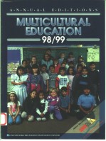 MULTICULTURAL EDUCATION 98/99 ANNUAL EDITIONS FIFTH EDITION