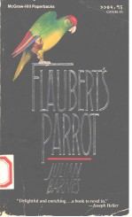 FLAUBERT'S PARROT