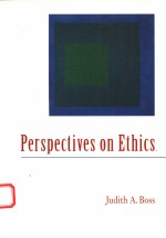 PERSPECTIVES ON ETHICS