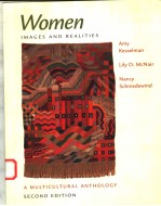 WOMEN IMAGES AND REALITIES:A MULTICULTURAL ANTHOLOGY SECOND EDITION