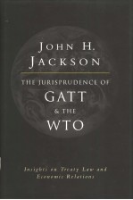 THE JURISPRUDENCE OF GATT & THE WTO