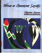 WOMEN IN AMERICAN SOCIETY AN INTRODUCTION TO WOMEN'S STUDIES