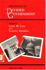 THE POLITICS OF DIVIDED GOVERNMENT