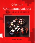 GROUP COMMUNICATION PROCESS AND ANALYSIS