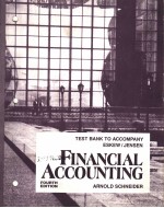 TEST BANK TO ACCOMPANY ESKEW/JENSE FINANCIAL ACCOUNTING FOURTH EDITION