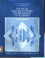 THE LEGAL AND REGULATORY ENVIRONMENT OF BUSINESS NINTH EDITION