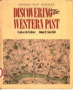 DISCOVERING THE WESTERN PAST A LOOK AT THE EVIDENCE VOLUME 2:SINCE 1650