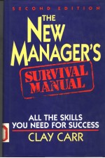 THE NEW MANAGER'S SECOND EDITION