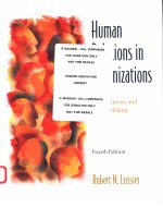 HUMAN RELATIONS IN ORGANIZATIONS FOURTH EDITION