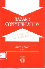 HAZARD COMMUNICATION:ISSUES AND IMPLEMENTATION