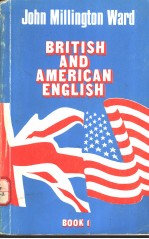 BRITISH AND AMERICAN ENGLISH BOOK 1