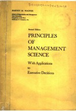 PRINCIPLES OF MANAGEMENT SCIENCE WITH APPLICATIONS TO EXECUTIVE DECISIONS SECOND EDITION