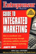 ENTREPRENEUR MAGAZINE GUIDE TO INTEGRATED MARKETING