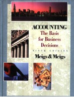 ACCOUNTING:THE BASIS FOR BUSINESS DECISIONS NINTH EDITION