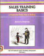 SALES TRAINING BASICS A PRIMER FOR THOSE NEW TO SELLING