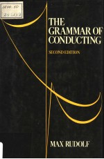 THE GRAMMAR OF CONDUCTING