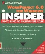 WORDPERFECT 6.0 FOR WINDOWS INSIDER