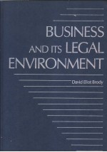 BUSINESS AND ITS LEGAL ENVIRONMENT