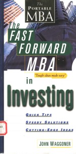 THE FAST FORWARD MBA IN INVESTING