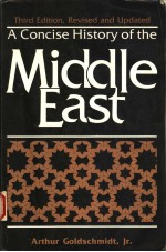 A CONCISE HISTORY OF THE MIDDLE EAST