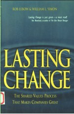 LASTING CHANGE THE SHARED VALUES PROCESSTM THAT MAKES COMPANIES GREAT