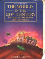 THE WORLD IN THE TWENTIETH CENTURY THE AGE OF GLOBAL WAR AND REVOLUTION  SECOND EDITION