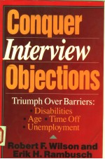 CONQUER INTERVIEW OBJECTIONS