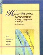 HUMAN RESOURCE MANAGEMENT GAINING A COMPETITIVE ADVANTAGE SECOND EDITION