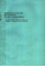 TRACE METALS IN THE ENVIRONMENT VOLUME 4-PALLADIUM & OSMIUM