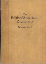 THE BRITISH/AMERICAN DICTIONARY