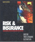 RISK AND INSURANCE EIGHTH EDITION