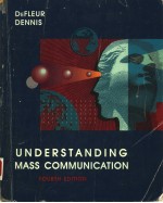 UNDERSTANDING MASS COMMUNICATION FOURTH EDITION