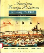 AMERICAN FOREIGN RELATIONS A HISTORY·TO 1920 VOLUME 1