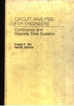 CIRCUIT ANALYSIS FOR ENGINEERS CONTINUOUS AND DISCRETE TIME SYSTEMS