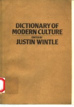 DICTIONARY OF MODERN CULTURE