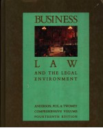 BUSINESS LAW AND THE LEGAL ENVIRONMENT