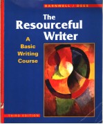 THE RESOURCEFUL WRITER A BASIC WRITING COURSE THIRD EDITION